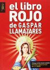 LIBRO ROJO DE GASPAR LLAMAZARES, EL