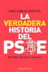 VERDADERA HISTORIA DEL PSOE