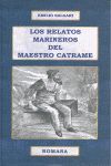 LOS RELATOS MARINEROS DEL MAESTRO CATRAME