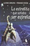 LA ESTRELLITA QUE SOÑABA SER ESTRELLA