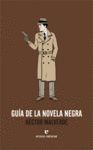 GUÍA DE LA NOVELA NEGRA