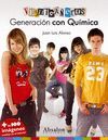 VEINTEAÑEROS GENERACION CON QUIMICA