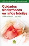 CUIDADOS SIN FARMACOS EN NIÑOS FEBRILES