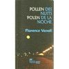 POLLEN DES NUITS-POLEN DE LAS NOCHES