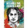 BUSCANDO A PAUL ENCONTRE A JOHN