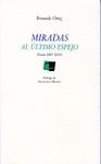 MIRADAS AL ULTIMO ESPEJO