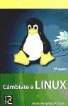 CAMBIATE A LINUX