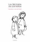 LA CRUZADA DE LOS NIÑOS