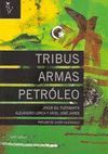 TRIBUS ARMAS PETRÓLEO