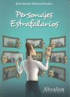 PERSONAJES ESTRAFALARIOS