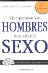 QUE PIENSAN LOS HOMBRES MAS ALLA DEL SEXO