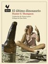 EL ULTIMO DINOSAURIO