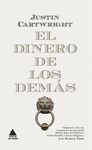 EL DINERO DE LOS DEMAS