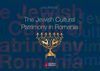 THE JEWISH CULTURAL PATRIMONY IN ROMANIA