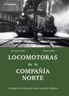 LOCOMOTORAS DE LA COMPAÑIA NORTE 2ªED