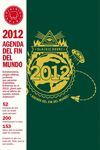 AGENDA DEL FIN DEL MUNDO 2012