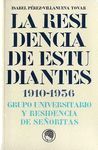 RESIDENCIA DE ESTUDIANTES,LA 1910-1936