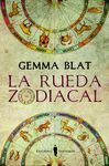 LA RUEDA ZODIACAL