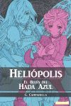 HELIÓPOLIS: EL BLUES DEL HADA AZUL