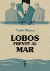 LOBOS FRENTE AL MAR