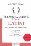 EL LATIN HA MUERTO ­ VIVA EL LATIN !