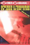 APRENDER A PROGRAMAR EN JAVA DESDE CERO.CURSO PASO A PASO