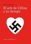 EL ARTE DE CELINE Y SU TIEMPO