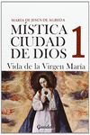 MÍSTICA CIUDAD DE DIOS