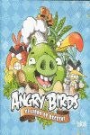 ANGRY BIRDS. EL LIBRO DE RECETAS