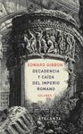 DECADENCIA Y CAÍDA DEL IMPERIO ROMANO. 2 TOMOS