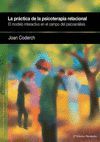 LA PRACTICA DE LA PSICOTERAPIA RELACIONAL