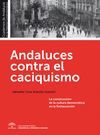 ANDALUCES CONTRA EL CACISQUISMO.CUADERNOS Nº2 HISTORIA