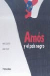 AMOS Y EL PAIS NEGRO