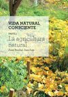 LA AGRICULTURA NATURAL