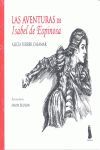LAS AVENTURA DE ISABEL DE ESPINOSA