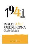 1941, EL AÑO QUE RETORNA