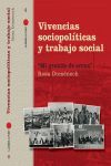 VIVENCIAS SOCIOPOLITICAS Y TRABAJO SOCIAL