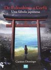 DE FUKUSHIMA A CORFU:UNA FABULA JAPONESA