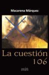 CUESTION 106,LA