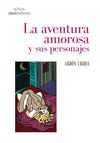 LA AVENTURA AMOROSA Y SUS PERSONAJES