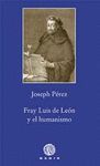 FRAY LUIS DE LEON Y EL HUMANISMO