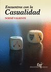 ENCUENTROS CON LA CASUALIDAD