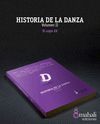 HISTORIA DE LA DANZA VOL. 2: EL SIGLO XX