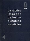 RUBRICA IMPRESA DE LOS INCUNABLES ESPAÑOLES,LA