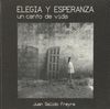 ELEGIA Y ESPERANZA. UN CANTO DE VIDA
