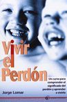 VIVIR EL PERDÓN