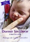 DORMIR SIN LLORAR .EL LIBRO DE LA WEB