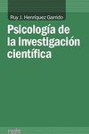 PSICOLOGÍA DE LA INVESTIGACIÓN CIENTÍFICA