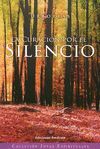 CURACIÓN POR EL SILENCIO, LA