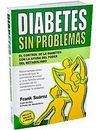 DIABETES SIN PROBLEMAS: EL CONTROL DE LA DIABETES CON LA AYUDA DEL PODER DEL MET